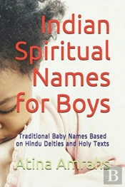 Indian Spiritual Names For Boys