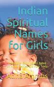 Indian Spiritual Names For Girls