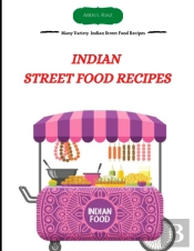 Indian Street Food Recipes