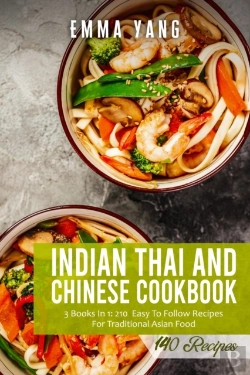 Bertrand.pt - Indian Thai And Chinese Cookbook