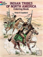 Indian Tribes Of North America Colouring Book