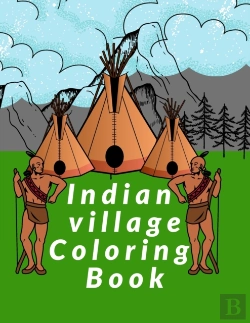 Bertrand.pt - Indian Village Coloring Book