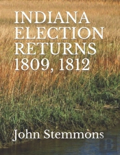 Indiana Election Returns 1809, 1812
