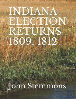 Bertrand.pt - Indiana Election Returns 1809, 1812
