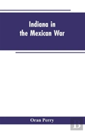 Indiana In The Mexican War