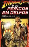 Indiana Jones e os Perigos em Delfos