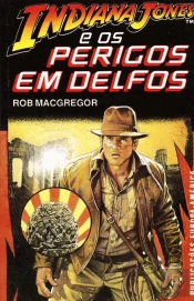 Indiana Jones e os Perigos em Delfos