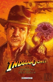 Indiana Jones Et Le Tombeau Des Dieux