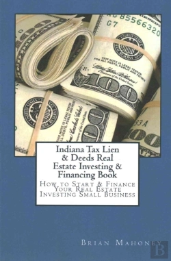 Bertrand.pt - Indiana Tax Lien & Deeds Real Estate Investing & Financing Book