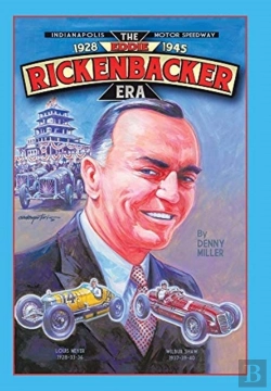 Bertrand.pt - Indianapolis Motor Speedway- The Eddie Rickenbacker Era