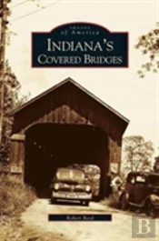 Indiana'S Covered Bridges