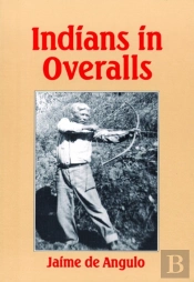 Indians In Overalls