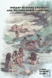 Indians Of Burke County And Western North Carolina