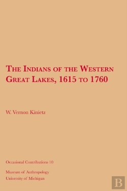 Bertrand.pt - Indians Of The Western Great Lakes, 1615 To 1760