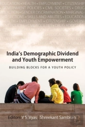 India'S Demographic Dividend And Youth Empowerment