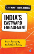 India'S Eastward Engagement