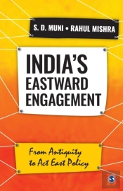 India'S Eastward Engagement