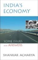 India'S Economy Some Issues And Answers