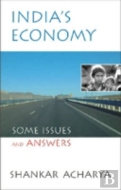 India'S Economy Some Issues And Answers
