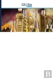 India'S Edible Oil Problem & The Goal Of Self-Sufficiency