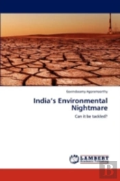 India'S Environmental Nightmare