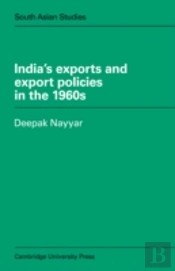 India'S Exports And Export Policies In The 1960'S