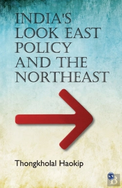Bertrand.pt - India'S Look East Policy And The Northeast