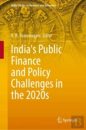 India'S Public Finance And Policy Challenges In The 2020s