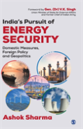 India'S Pursuit Of Energy Security