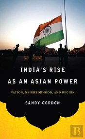 India'S Rise As An Asian Power