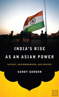 Bertrand.pt - India'S Rise As An Asian Power