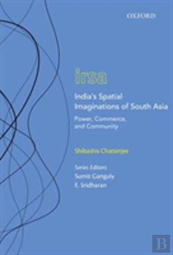 Bertrand.pt - India'S Spatial Imaginations Of South Asia