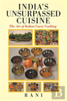 India'S Unsurpassed Cuisine