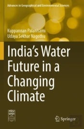India'S Water Future In A Changing Climate