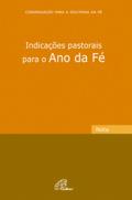 Indicações pastorais para o ano da fé