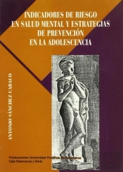 Indicadores De Riesgo En Salud Mental Y Estrategias De Prevención En La Adolescencia