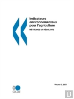 Bertrand.pt - Indicateurs Environnementaux Pour L'Agriculture: M?Thodes Et R?Sultats Volume 3