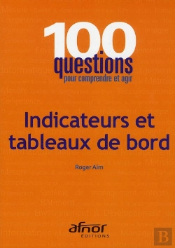 Bertrand.pt - Indicateurs Et Tableaux De Bord (3e Édition)
