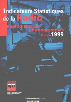 Bertrand.pt - Indicateurs Statistiques De La Radio ; Radiodiffusion, Phonogrammes (Édition 1999)
