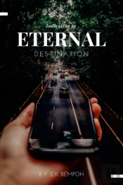 Indication To Eternal Destination