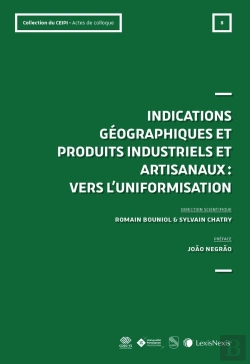 Bertrand.pt - Indications Géographiques Et Produits Industriels Et Artisanaux : Vers L'Uniformatisation