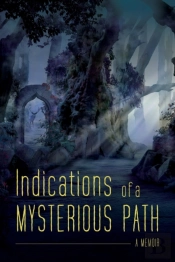 Indications Of A Mysterious Path