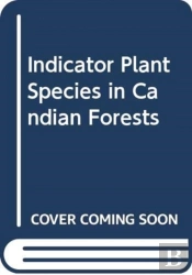 Indicator Plant Species In Canadian Forests