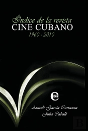 Índice De La Revista Cine Cubano