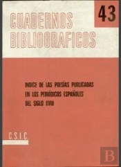 Índice De Las Poesías Publicadas En Los Periódicos Españoles Del Siglo Xviii
