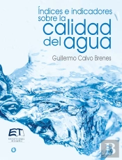 Índices E Indicadores Sobre La Calidad Del Agua
