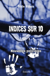 Indices Sur 10 : Nouvelles Policières