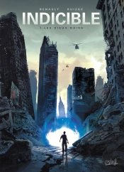 Indicible Tome 1 ; Les Dieux Noirs