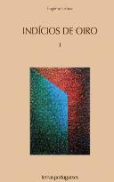 Indícios de Oiro - Volume I