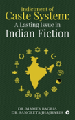 Indictment Of Caste System